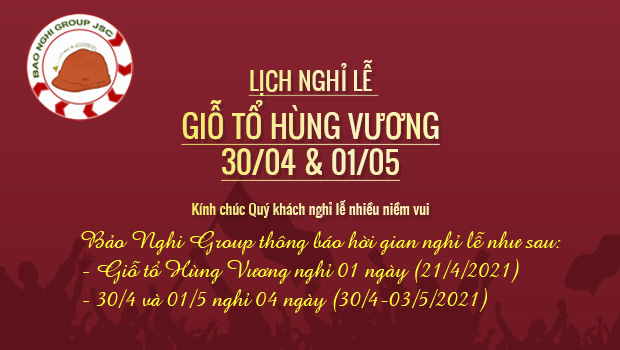 THÔNG BÁO NGHỈ LẾ: GIỔ TỔ HÙNG VƯƠNG GIẢI PHÓNG MIỀN NAM VÀ QUỐC TẾ LAO ĐỘNG