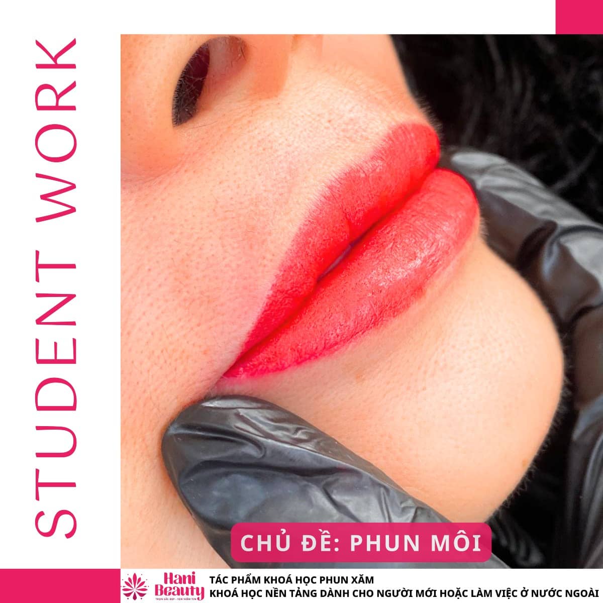 Học phun môi cho người mới tại Hani Academy, nắm vững lý thuyết, kỹ thuật cơ bản và chuẩn y tế, tự tin ra nghề.