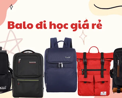 Top các shop bán ba lô đi học giá rẻ nhưng cực chất trong năm 2022 Top các shop bán ba lô đi học giá rẻ nhưng cực chất trong năm 2022