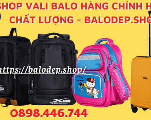 Shop vali balo hàng thương hiệu chính hãng chất lượng - Balodep.shop Shop vali balo hàng thương hiệu chính hãng chất lượng - Balodep.shop