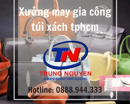 Top 5 xưởng gia công túi xách Hà Nội uy tín chất lượng nhất Top 5 xưởng gia công túi xách Hà Nội uy tín chất lượng nhất