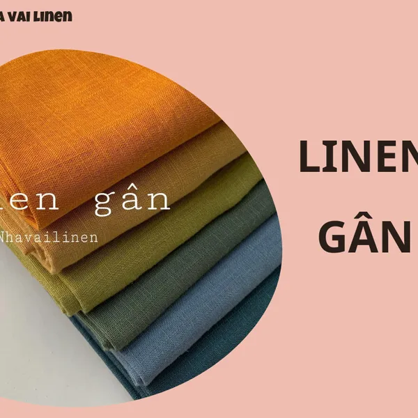 BẢNG MÀU LINEN GÂN