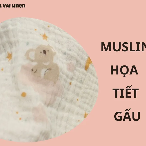 MUSLIN HỌA TIẾT HÌNH GẤU SINH ĐÔI