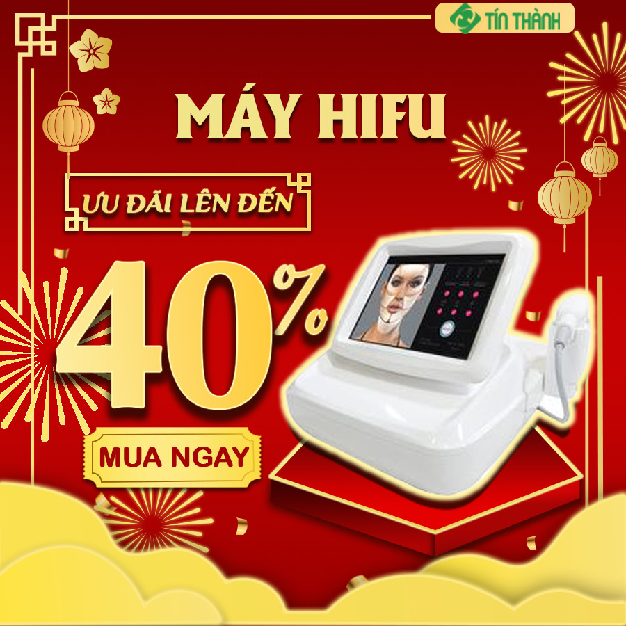 Máy nâng cơ Hifu Thiết bị spa Tín Thành giảm đến 40% Máy nâng cơ Hifu Thiết bị spa Tín Thành giảm đến 40%