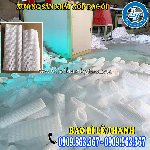 xưởng sản xuất xốp bọc ổi uy tín xưởng sản xuất xốp bọc ổi uy tín