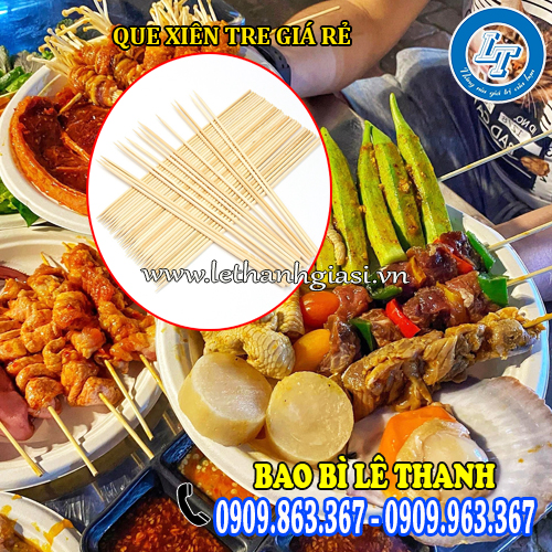 que xiên tre giá rẻ ứng dụng rộng rãi que xiên tre giá rẻ ứng dụng rộng rãi