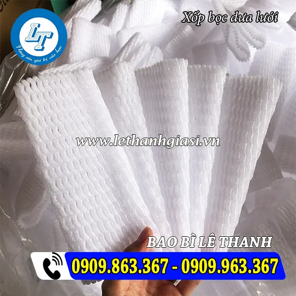 XỐP BỌC DƯA LƯỚI