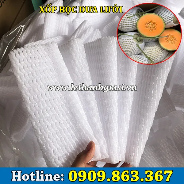 XỐP BỌC DƯA LƯỚI