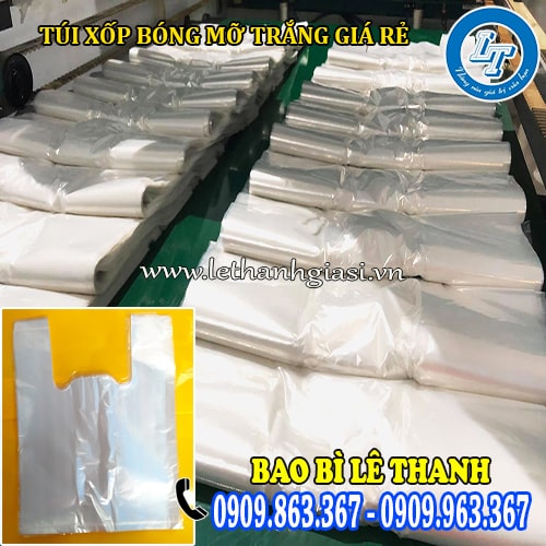 túi xốp bóng mỡ trắng giá rẻ tận xưởng sản xuất túi xốp bóng mỡ trắng giá rẻ tận xưởng sản xuất