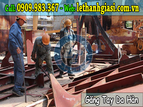 găng tay da hàn sử dụng phổ biến trong cơ khí, đóng tàu da hàn