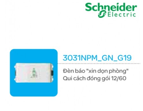 Đèn báo "Xin Dọn Phòng" Schneider Concept 3031NPM_GN_G19 Đèn báo "Xin Dọn Phòng" Schneider Concept 3031NPM_GN_G19