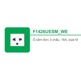 Ổ cắm đơn 3 chấu 16A size M Schneider S - Flexi F1426UESM_WE_G19 Ổ cắm đơn 3 chấu 16A size M Schneider S - Flexi F1426UESM_WE_G19