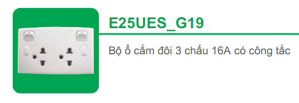 Bộ ổ cắm đôi 3 chấu 16A có công tắc Schneider S-Classic E25UES_G19 Bộ ổ cắm đôi 3 chấu 16A có công tắc Schneider S-Classic E25UES_G19