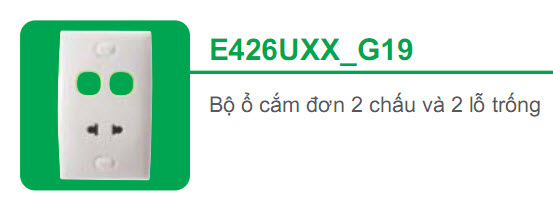 Bộ ổ cắm đơn 2 chấu 2 lỗ trống Schneider S-Classic E426UXX_G19 Bộ ổ cắm đơn 2 chấu 2 lỗ trống Schneider S-Classic E426UXX_G19