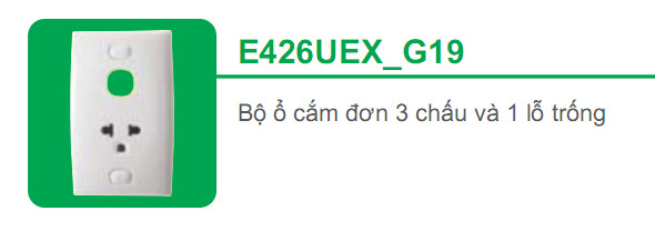 Bộ ổ cắm đơn 3 chấu và 1 lỗ trống Schneider S-Classic E426UEX_G19 Bộ ổ cắm đơn 3 chấu và 1 lỗ trống Schneider S-Classic E426UEX_G19