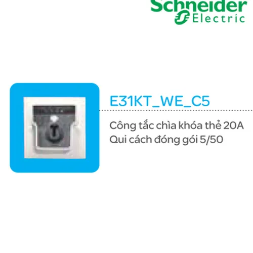 Công tắc chìa khóa thẻ 20A Schneider S-Classic E31KT_WE_C5