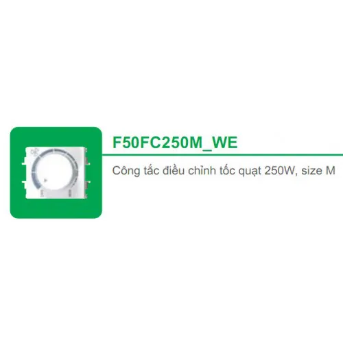 Công tắc điều chỉnh tốc quạt 250W size M Schneider S - Flexi F50FC250M_WE