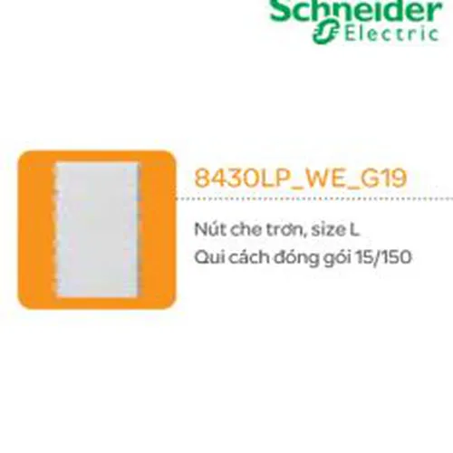 Nút che trơn  size L Schneider Zencelo- A Trắng 8430LP_WE_G19