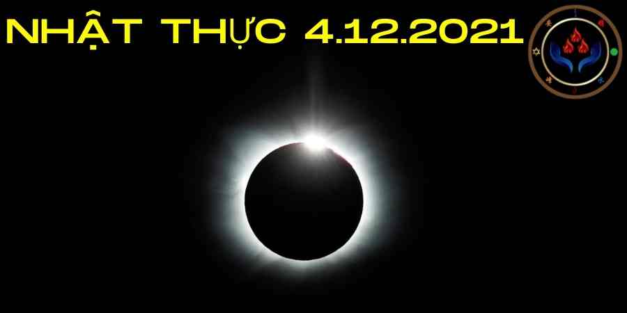 Nhật thực ngày 4.12.2021 Nhật thực ngày 4.12.2021