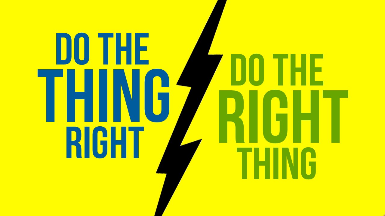 do the right thing do the right thing