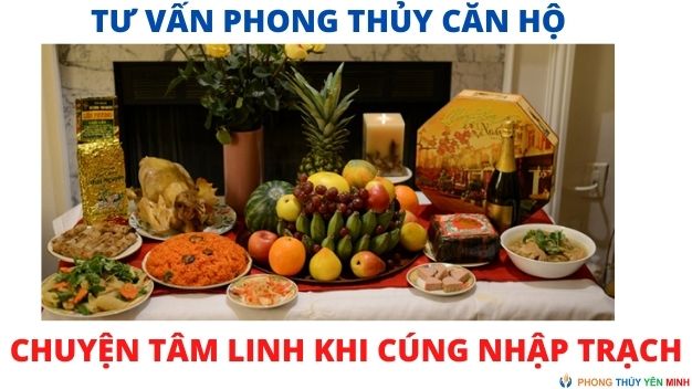 Tư vấn phong thủy chung cư - Cúng nhập trạch cần được ưu tiên Tư vấn phong thủy chung cư - Cúng nhập trạch cần được ưu tiên