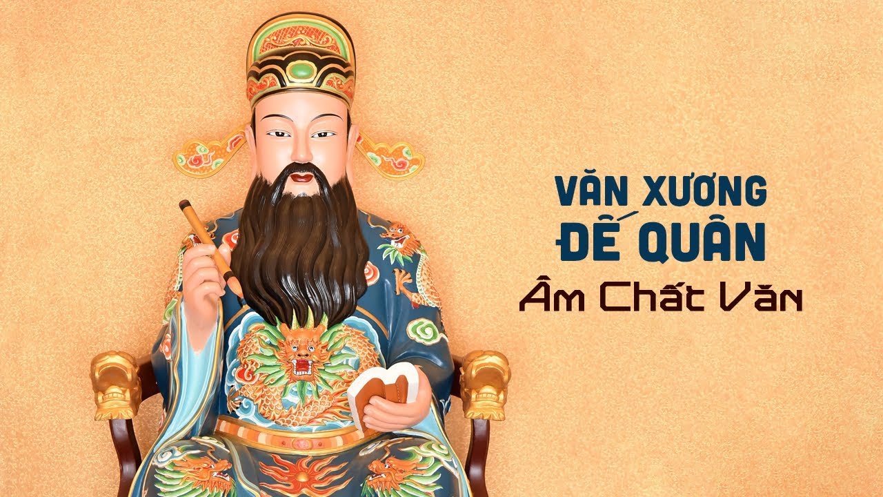 Văn Xương Đế Quân - Âm chất văn Văn Xương Đế Quân - Âm chất văn