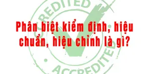 Sự khác nhau giữa hiệu chuẩn và kiểm định