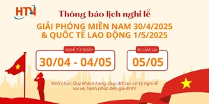 Thông báo lịch nghỉ lễ 30/4 và 1/5 năm 2025