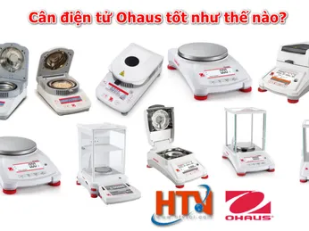 Cân điện tử Ohaus tốt như thế nào? Mua cân điện tử Ohaus giá rẻ ở đâu? - Liên hệ HTVLAB ngay