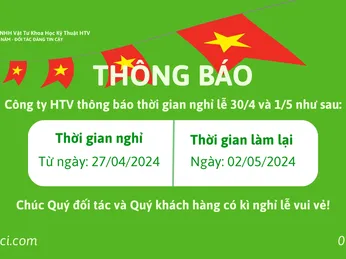 Thông báo nghỉ lễ 30/4 và 1/5 năm 2024