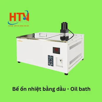 Bể ổn nhiệt bằng dầu - Oil bath