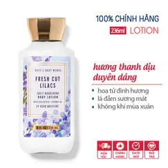 Sữa dưỡng thể hương nước hoa Fresh Cut Lilacs - Bath & Body Works 236ml | Chính hãng Mỹ