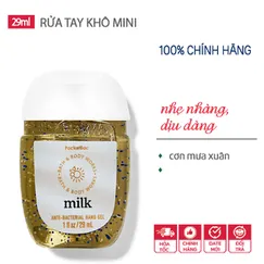 Gel rửa tay khô dưỡng ẩm diệt khuẩn mini Milk - Bath & Body Works | Chính hãng Mỹ - 29ml