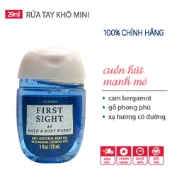 Gel rửa tay khô dưỡng ẩm diệt khuẩn mini mùi dễ thương First Sight  - Bath & Body Works (Mỹ) - 29ml