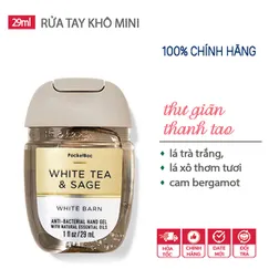 Gel rửa tay khô dưỡng ẩm diệt khuẩn mini mùi dễ thương White Tea & Sage  - Bath & Body Works (Mỹ) - 29ml