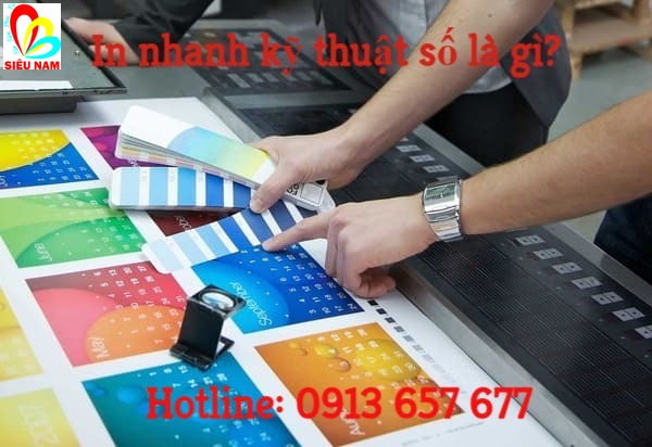 In nhanh kỹ thuật số là gì? In nhanh kỹ thuật số là gì?