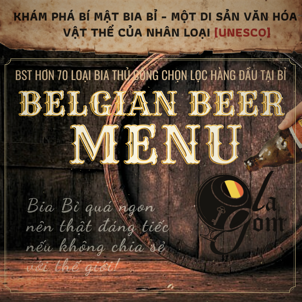 MENU Bia Bỉ Thủ công Nhập khẩu - Lagom CaféӀ Bộ sưu tập chọn lọc - Tinh túy  từ "Vương quốc Bỉ nghìn bia"....