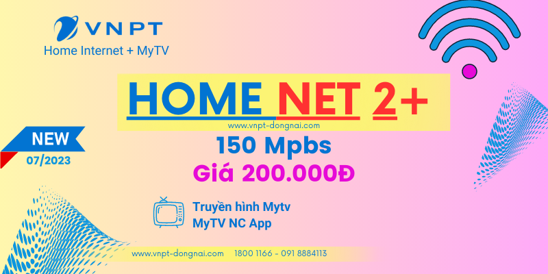 Gói Home Net 2+ 150Mpbs + Truyền hình Mytv là gói Lắp mạng VNPT tại Long Thành chỉ có giá 200k/tháng Gói Home Net 2+ 150Mpbs + Truyền hình Mytv là gói Lắp mạng VNPT tại Long Thành chỉ có giá 200k/tháng