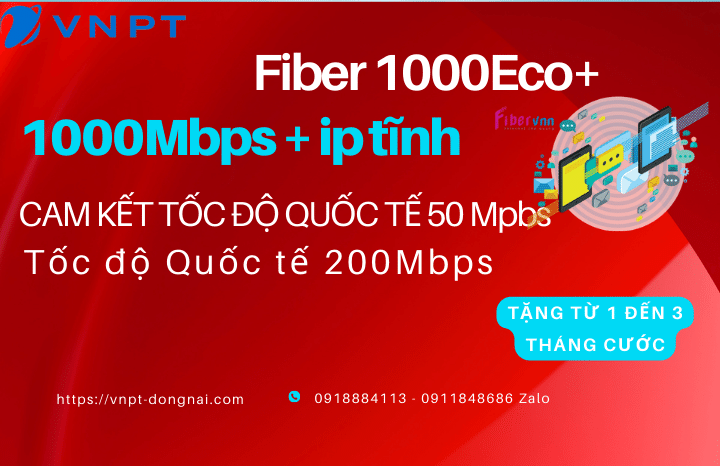 Cáp quang Doanh Nghiệp VNPT Fiber1000Eco+ 1000Mpbs 1 IP Tĩnh