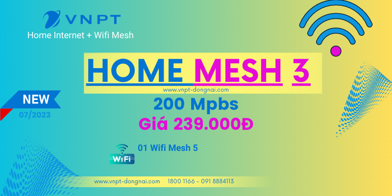 Lắp mạng wifi VNPT Đồng Nai, 200Mbps, gói Mesh 3 Lắp mạng wifi VNPT Đồng Nai, 200Mbps, gói Mesh 3
