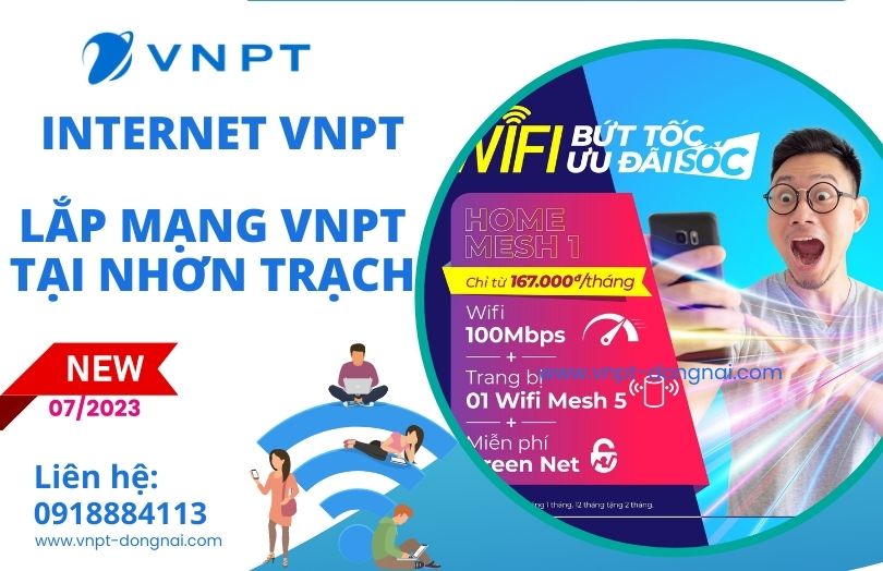 Gói Home Mesh 1 tốc độ 100Mpbs là gói Lắp mạng VNPT tại Nhơn Trạch có giá 167k/tháng nếu trả trước 14 tháng Gói Home Mesh 1 tốc độ 100Mpbs là gói Lắp mạng VNPT tại Nhơn Trạch có giá 167k/tháng nếu trả trước 14 tháng