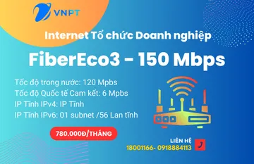 Internet VNPT cho Doanh nghiệp Gói FiberEco3 150Mbps