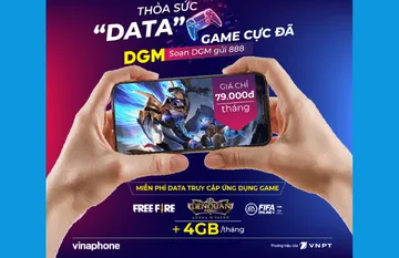 Gói Data DGM chuyên chơi game Liên Quân Mobile, Freefire, Fifa Online 4 Mobile