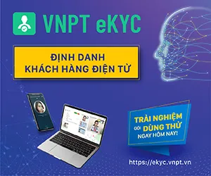 Cách sử dụng eKYC của VNPT để xác thực thông tin và chân dung?
