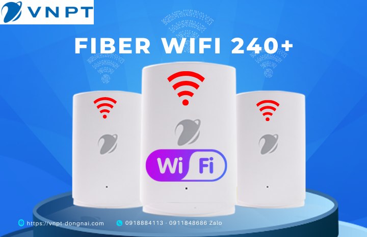 Gói Wifi Mesh 240Mpbs của VNPT Đồng Nai có 2 thiết bị Wifi