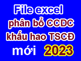File excel đúng qui định để lập Bảng Phân bổ CCDC và Bảng Trích khấu hao TSCĐ
