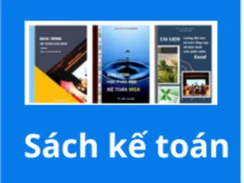 Sách kế toán tài chính, bộ sách hướng dẫn từ căn bản đến nâng cao, học để trở thành kế toán chuyên nghiệp