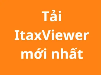 Tải ItaxViewer mới nhất