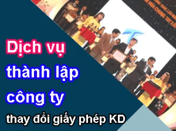 Thành lập, thay đổi Giấy phép KD