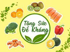 Thực phẩm chức năng tăng sức đề kháng